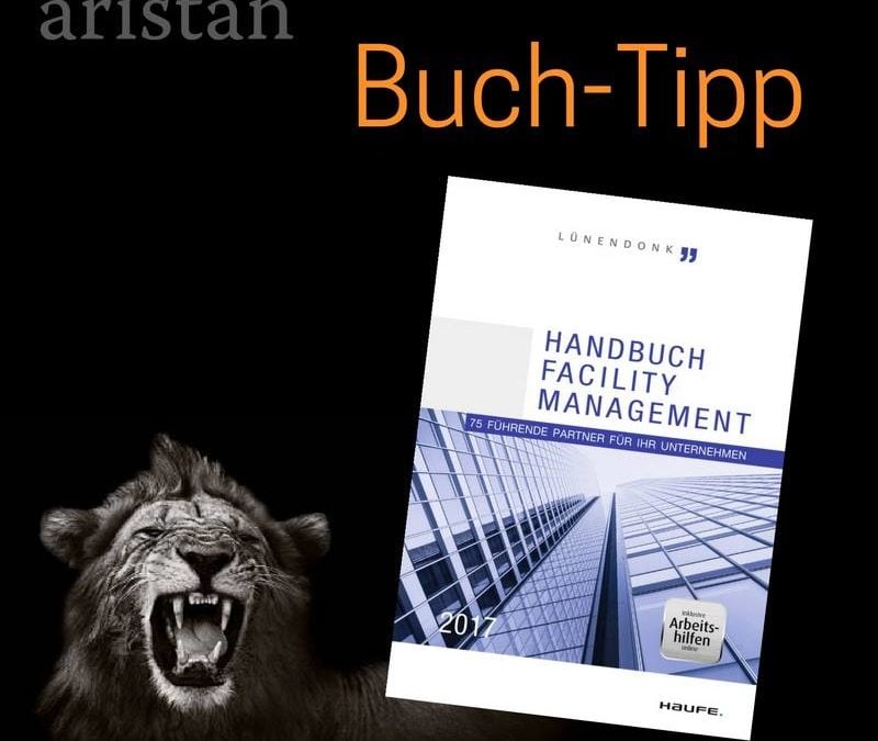 Buch-Tipp: Handbuch Facility Management 2017
